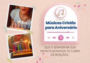 Músicas Cristãs para Aniversário - FéDiária